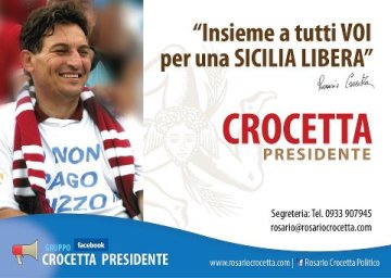 crocetta-rosario-slogan-elettorale-presidente-regione-sicilia-siciliana-marsala-cronaca-marsalanews